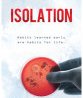 Isolation by Denise Stephenson